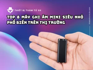 top 8 máy ghi âm mini